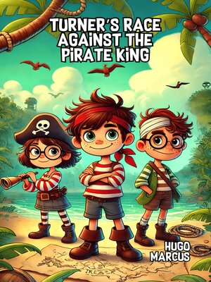 cover image of Turner's Race Against the Pirate King